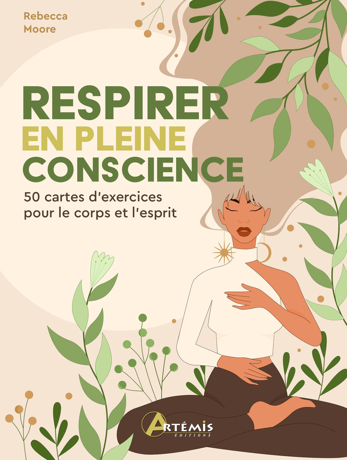 Respirer en pleine conscience: 50 cartes d'exercice pour le corps et l'esprit