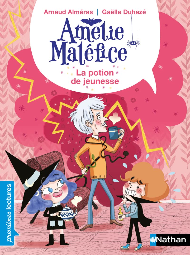 Amélie Maléfice - La potion de jeunesse