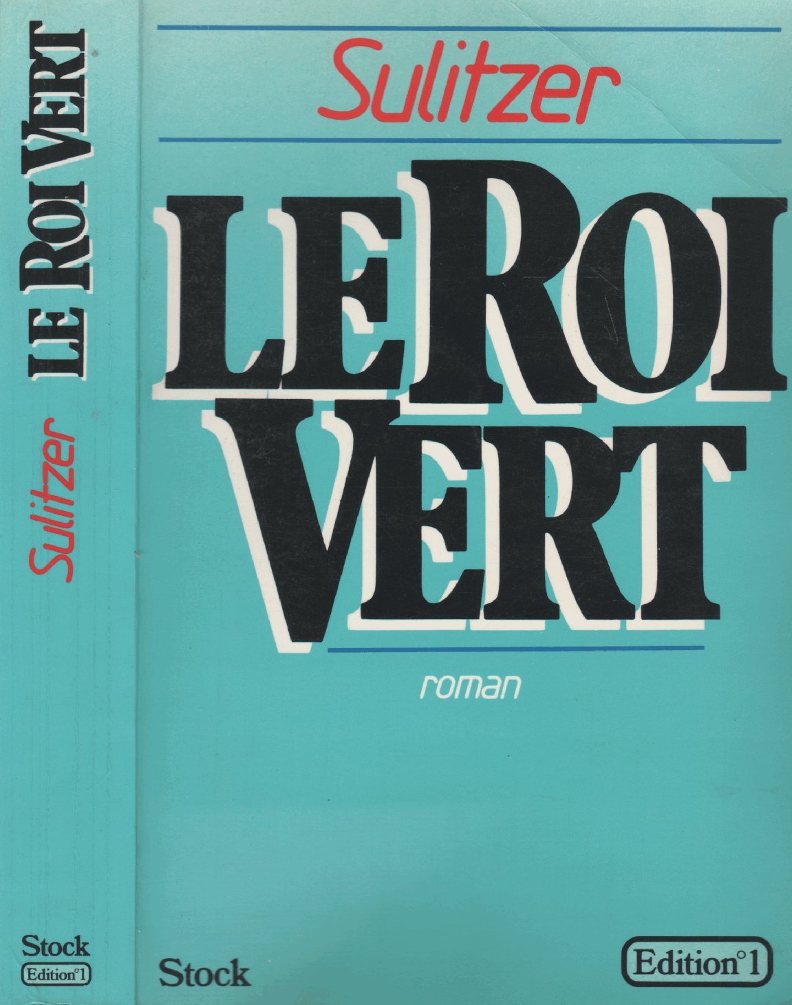 Le roi vert : Roman 451 pages