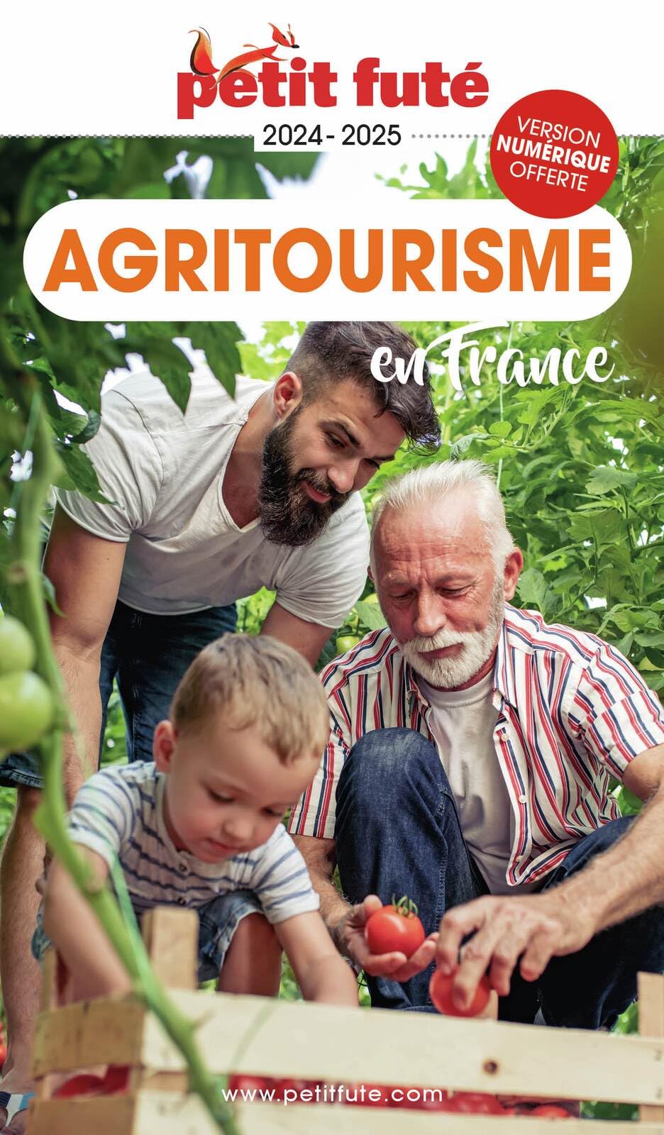 Guide Agritourisme 2024 Petit Futé (2024)