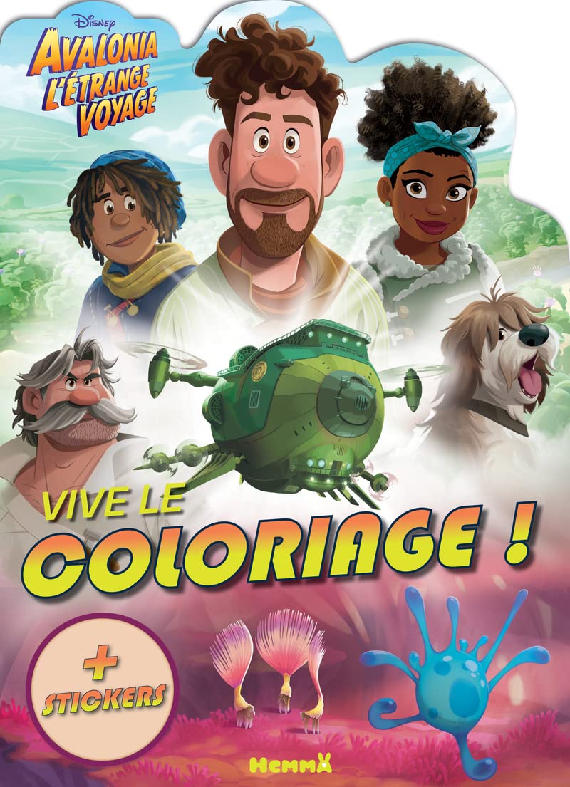 Disney Avalonia l'étrange voyage – Vive le coloriage ! – Livre de coloriage avec stickers – Dès 4 ans