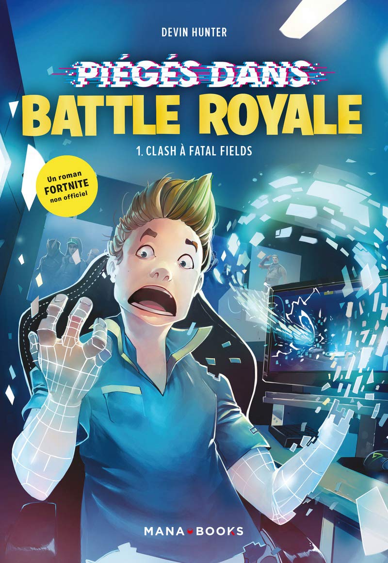 Piégé dans Battle Royale T01 : Clash à Fatal Fields (1)