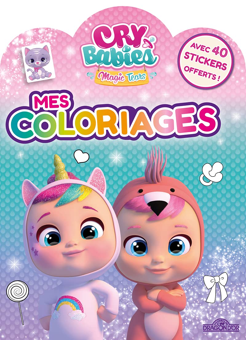 Cry Babies - Mes coloriages - Cahier de coloriages - Avec des stickers - Dès 5 ans