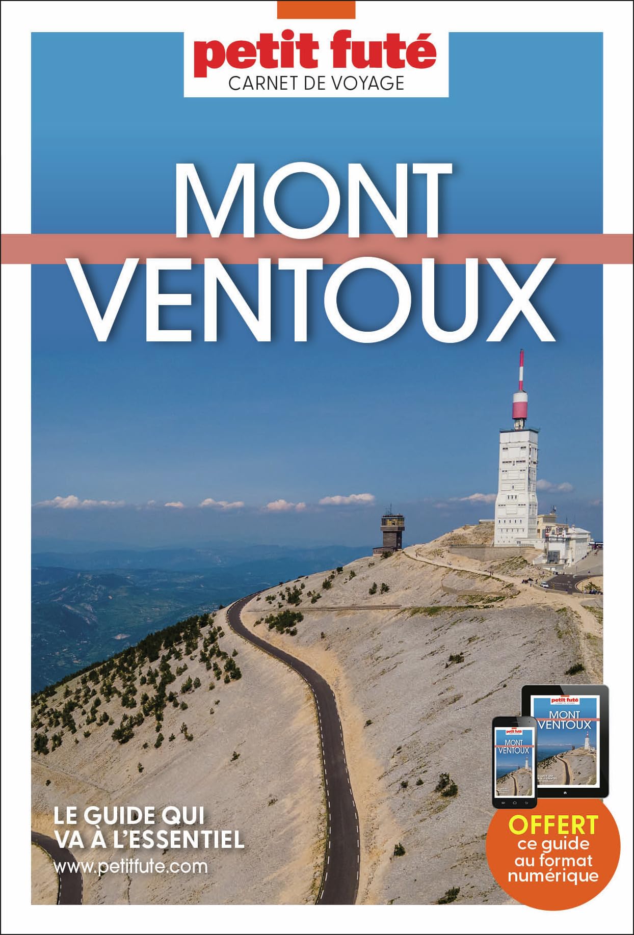 Guide Mont Ventoux 2024/2025 Carnet Petit Futé