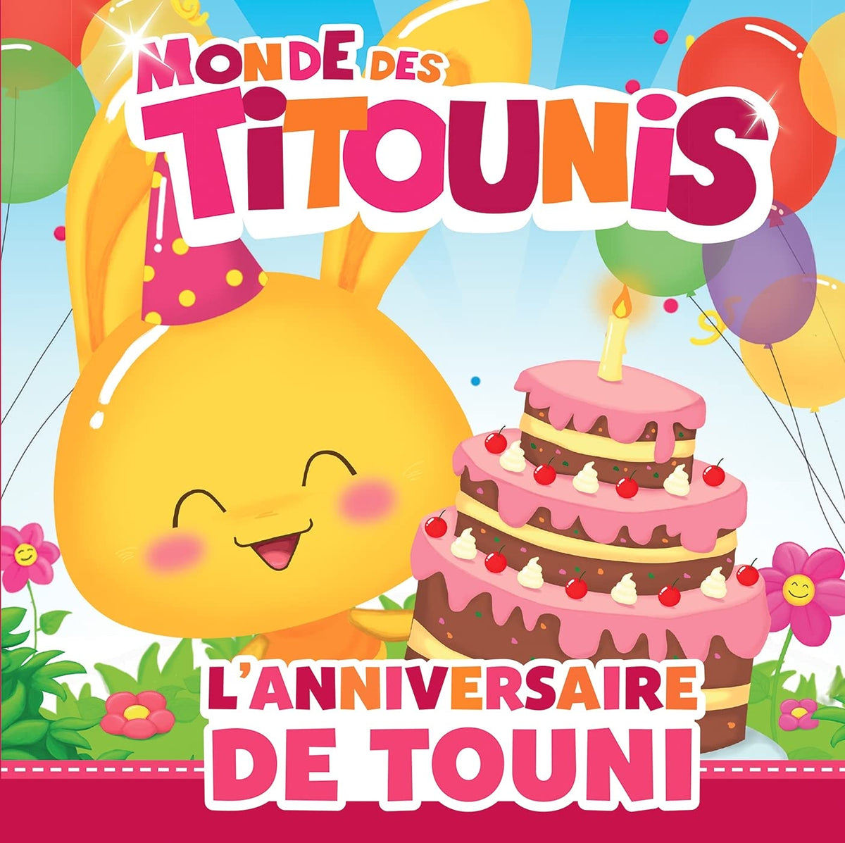 Titounis - L'anniversaire de Touni
