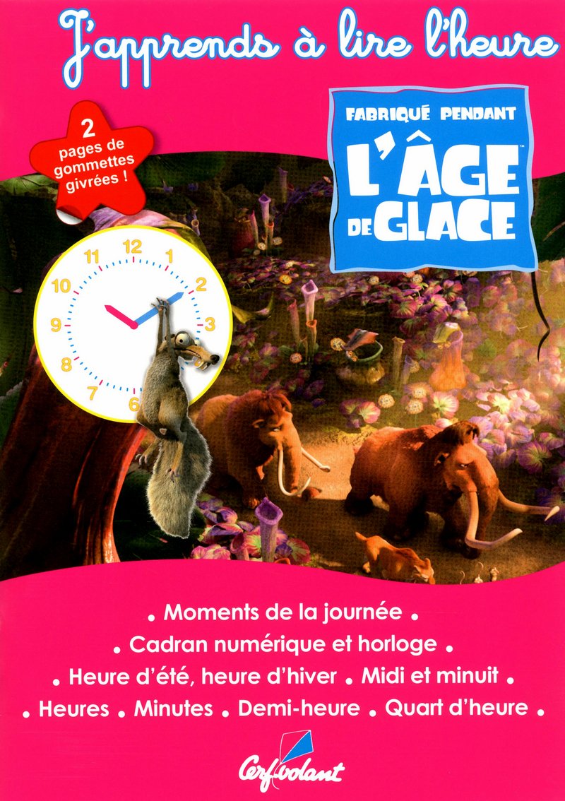J'apprend l'heure - Age de Glace