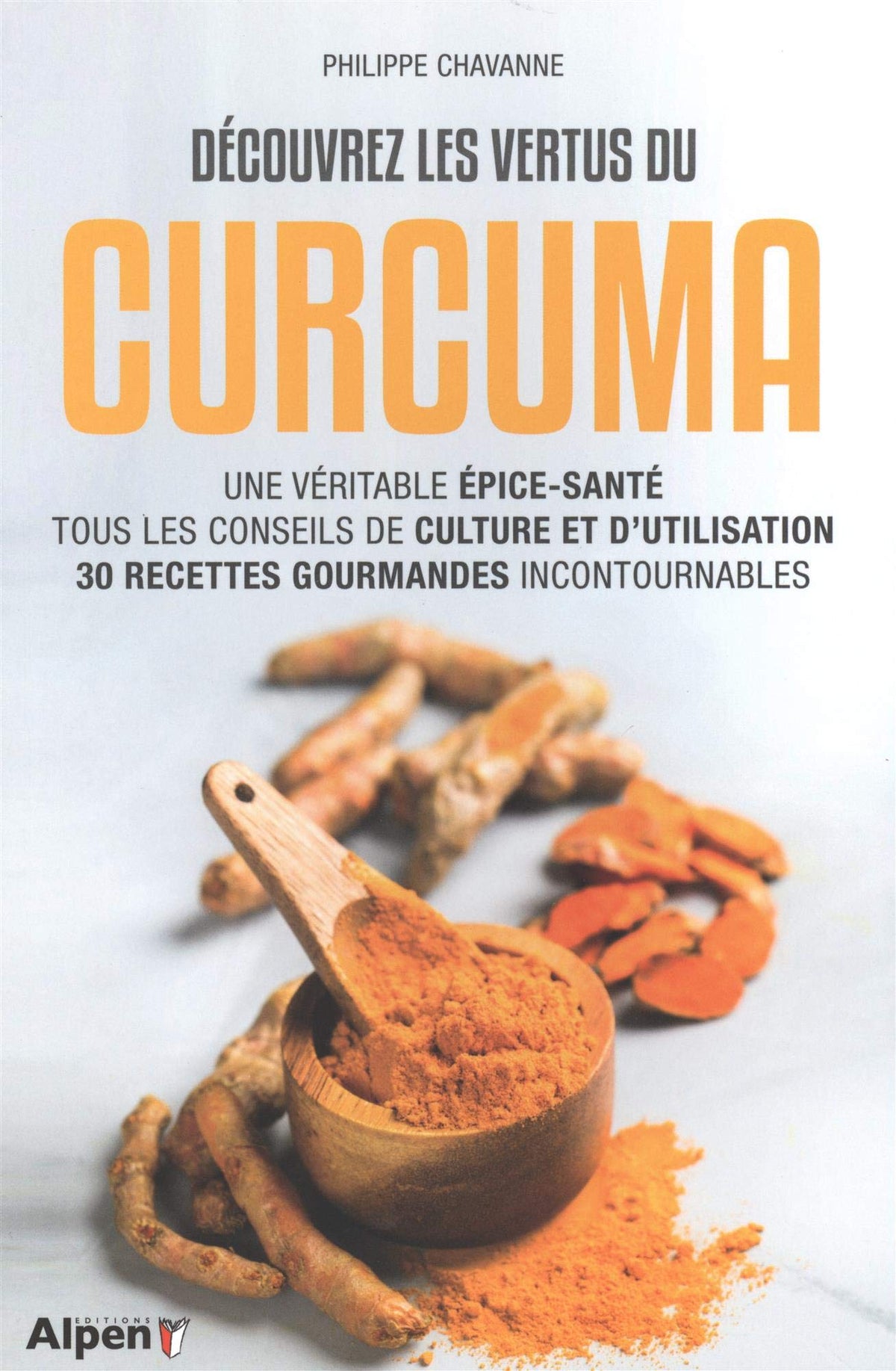 decouvrez les vertus du curcuma