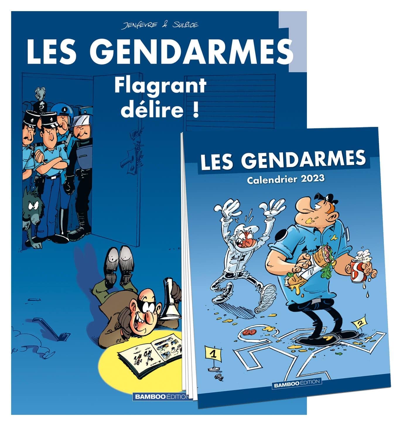 Les Gendarmes - tome 01 + calendrier 2023 offert: Flagrant délire