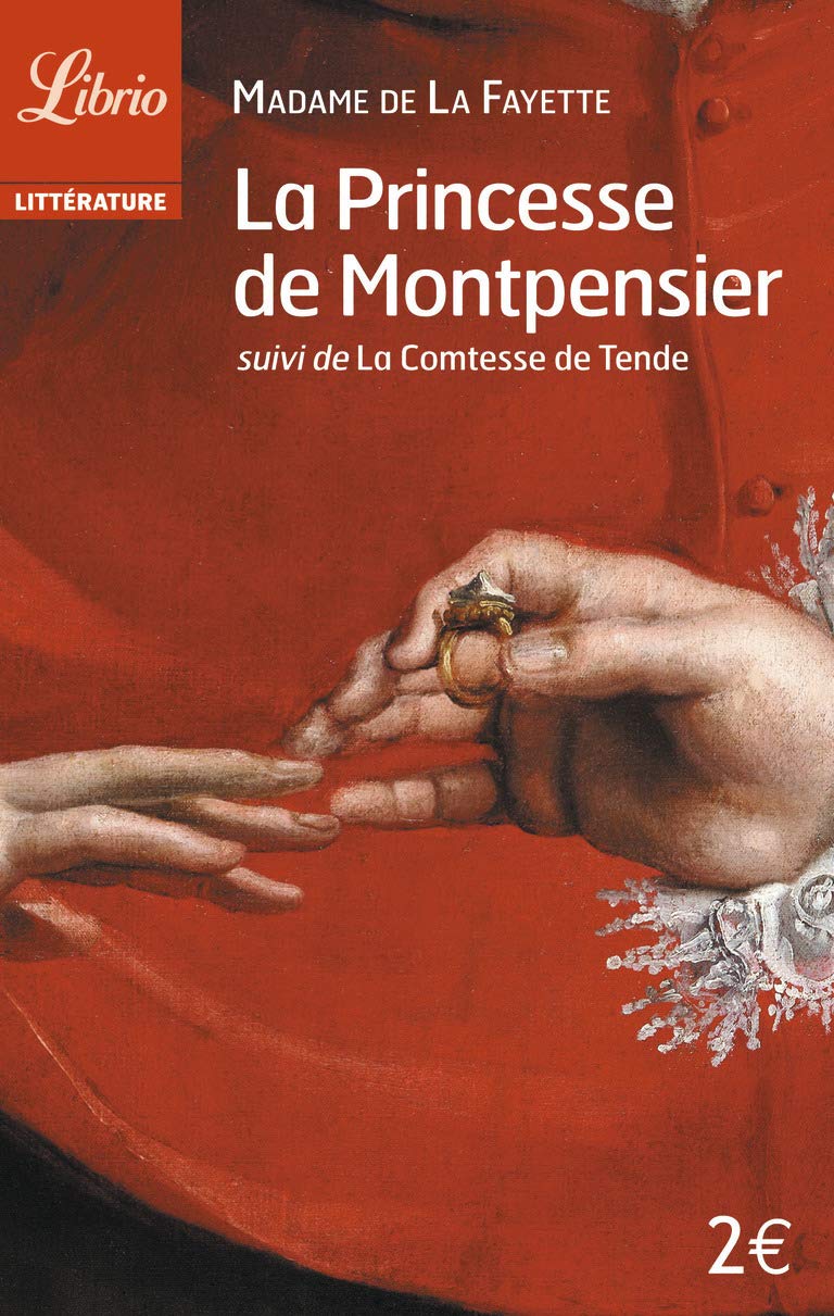 La Princesse de Montpensier suivi de La Comtesse de Tende