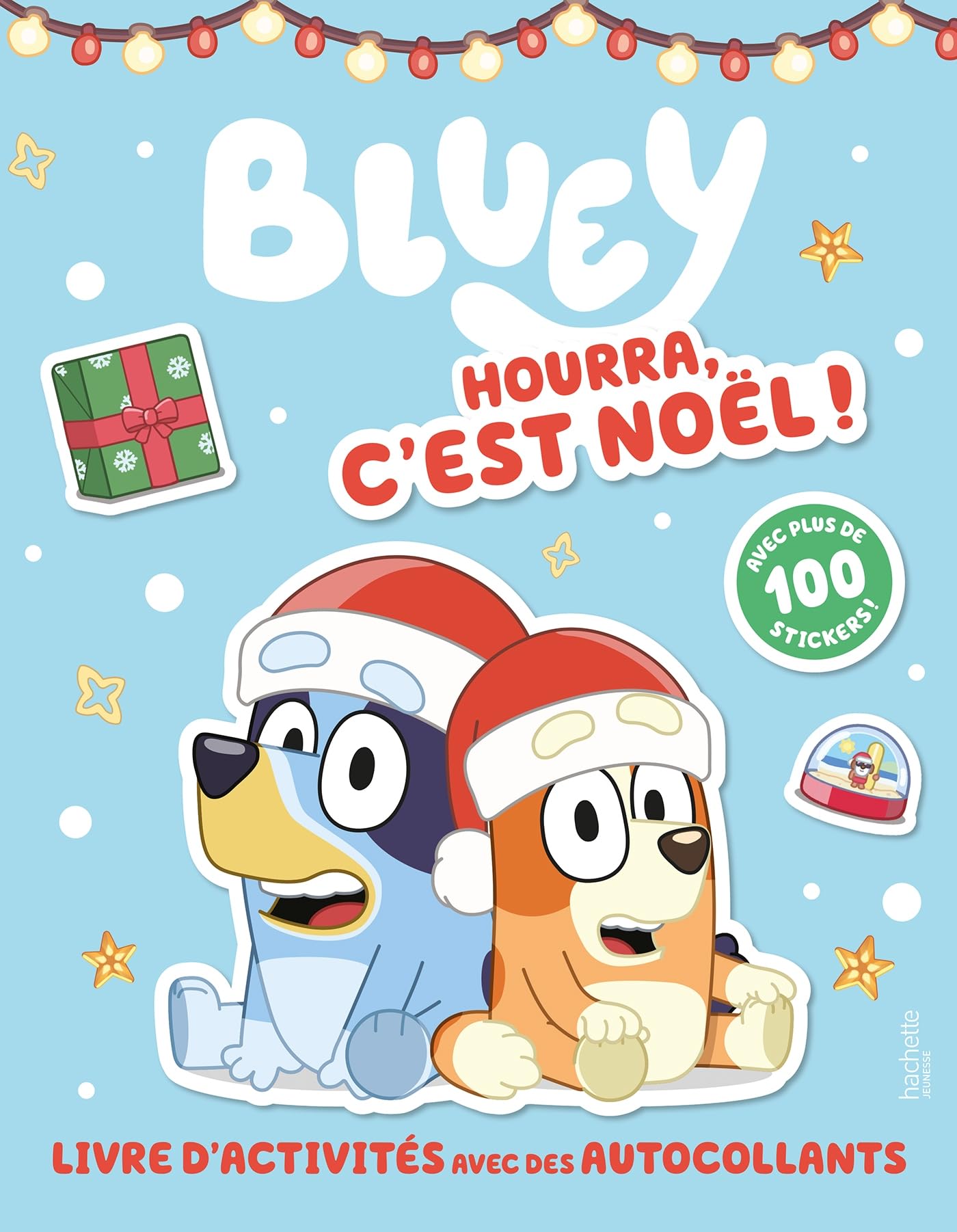 Bluey - Hourra, c'est Noël ! - Activités et stickers: Activités et autocollants