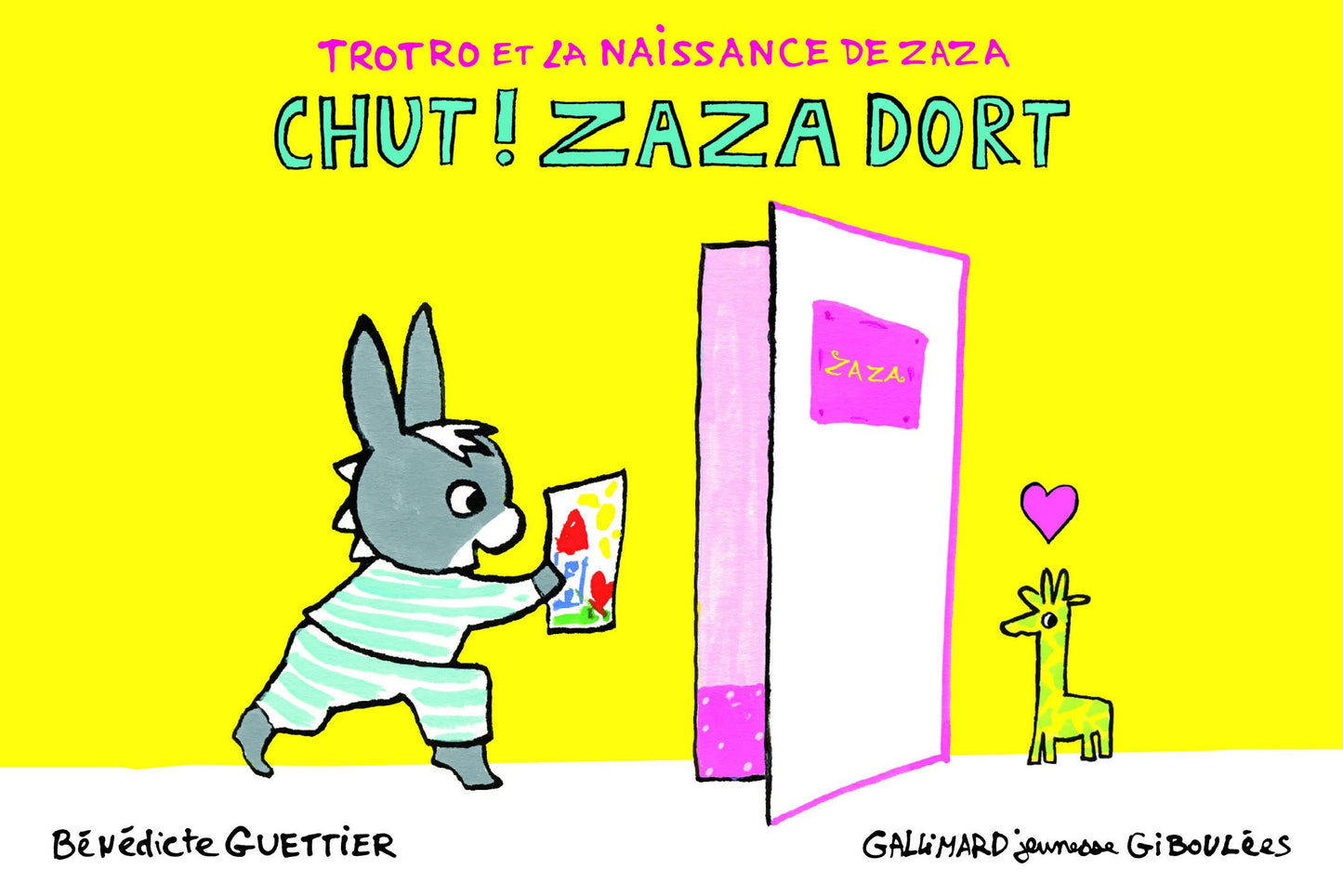 Trotro et la naissance de Zaza : Chut ! Zaza dort