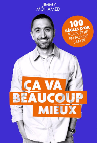 ça va beaucoup mieux