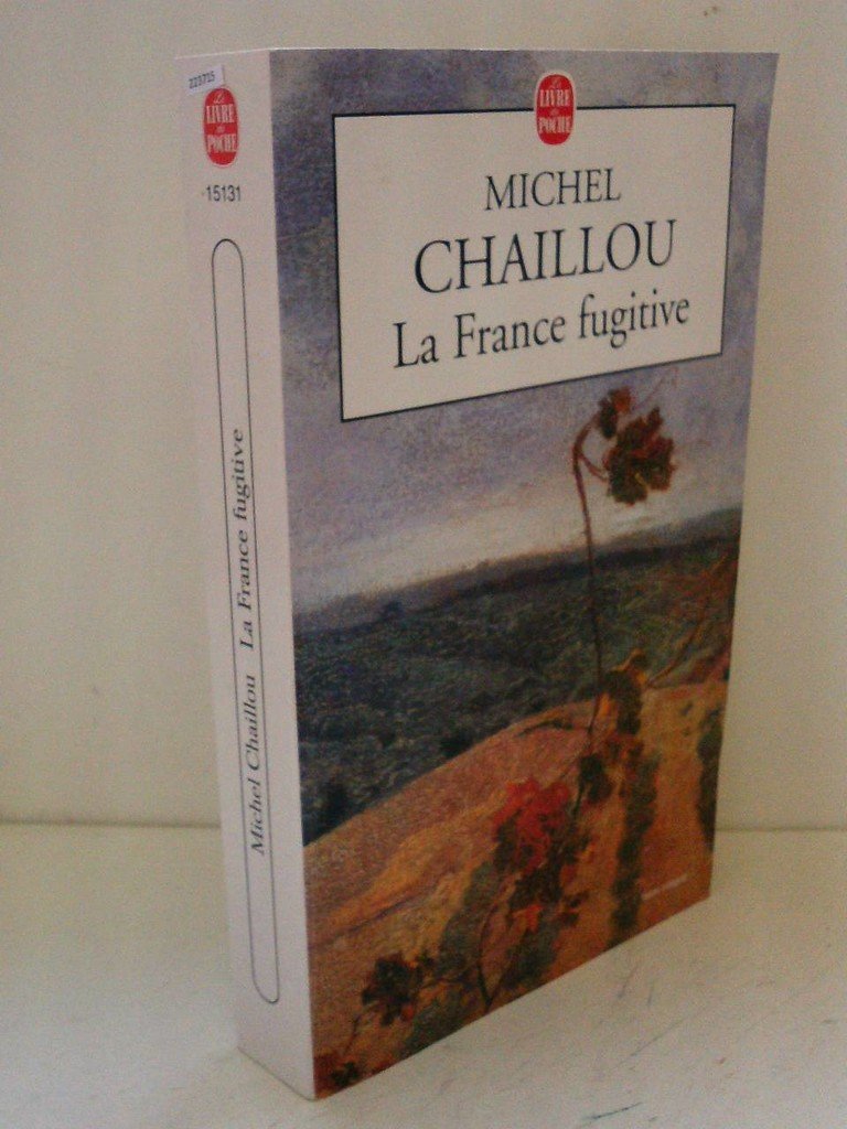 La France fugitive