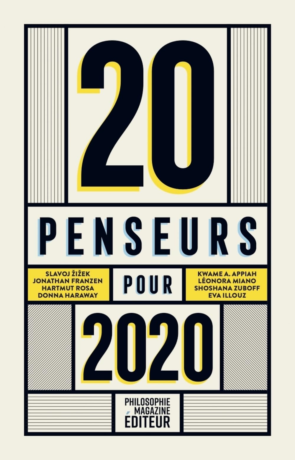 20 penseurs pour 2020: Les meilleurs articles de la presse internationale