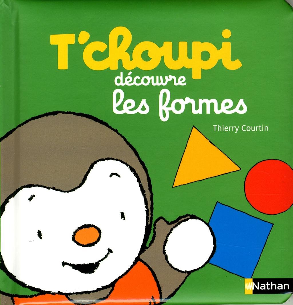 T'choupi découvre les formes - Dès 2 ans