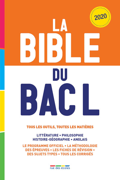 La bible du bac L 2020: Tous les outils, toutes les matières