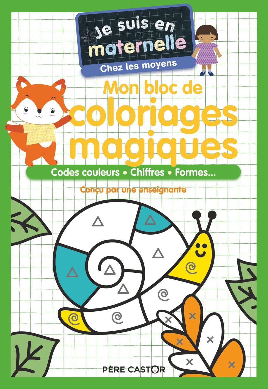 Je suis en maternelle - Chez les moyens : Mon bloc de coloriages magiques : codes couleurs, chiffres, formes…