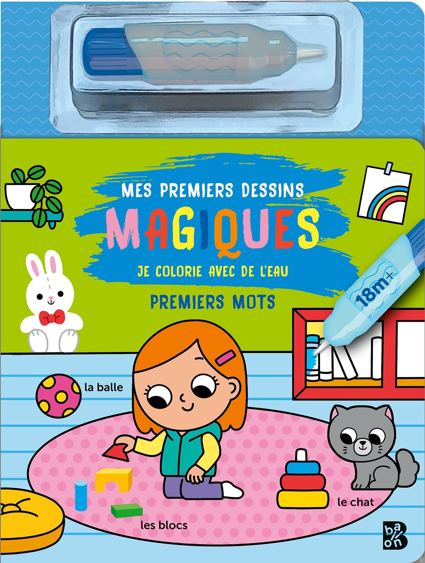 Mon premier Je colorie avec de l'eau: Premiers mots