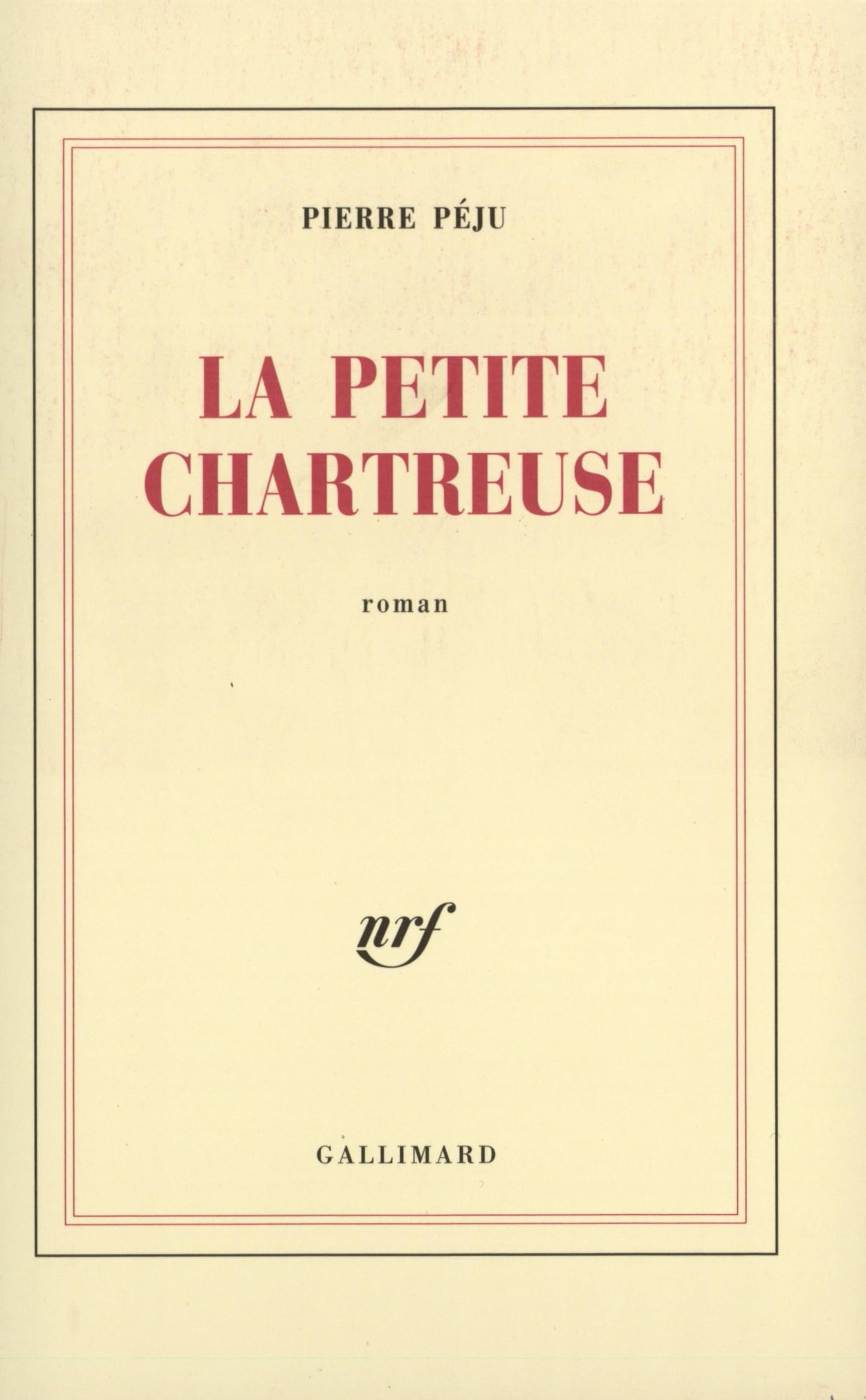 La Petite Chartreuse : Prix du Livre Inter 2003