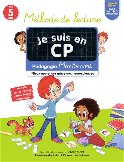 JE SUIS EN CP - METHODE DE LECTURE: PEDAGOGIE MONTESSORI - MIEUX APPRENDRE GRACE AUX NEUROSCIENCES