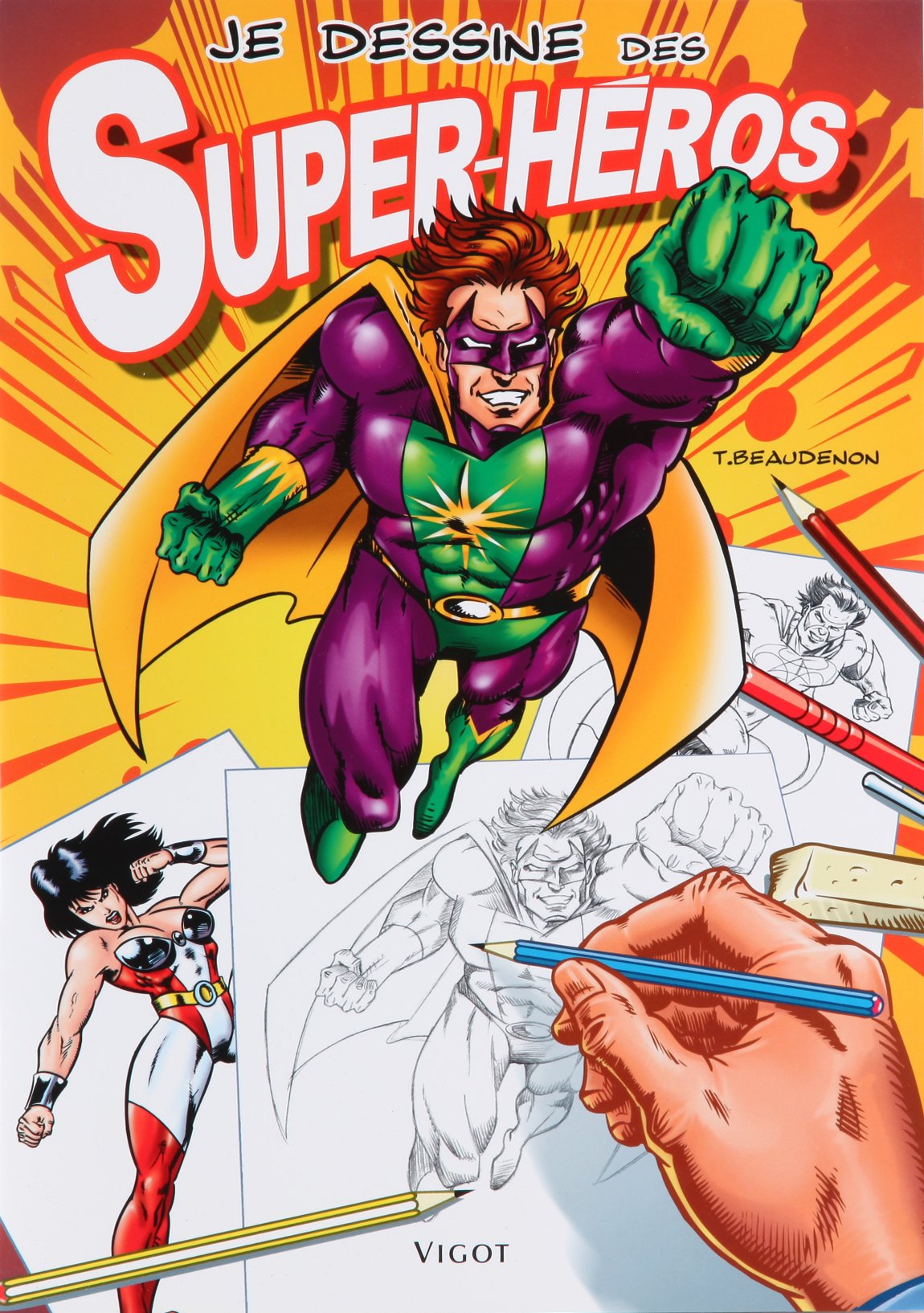 Je dessine des super-héros