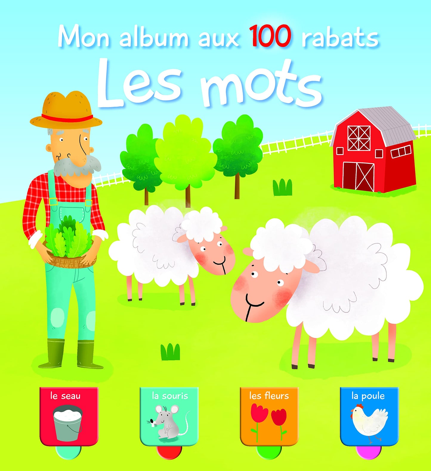 Les mots : mon album aux 100 rabats