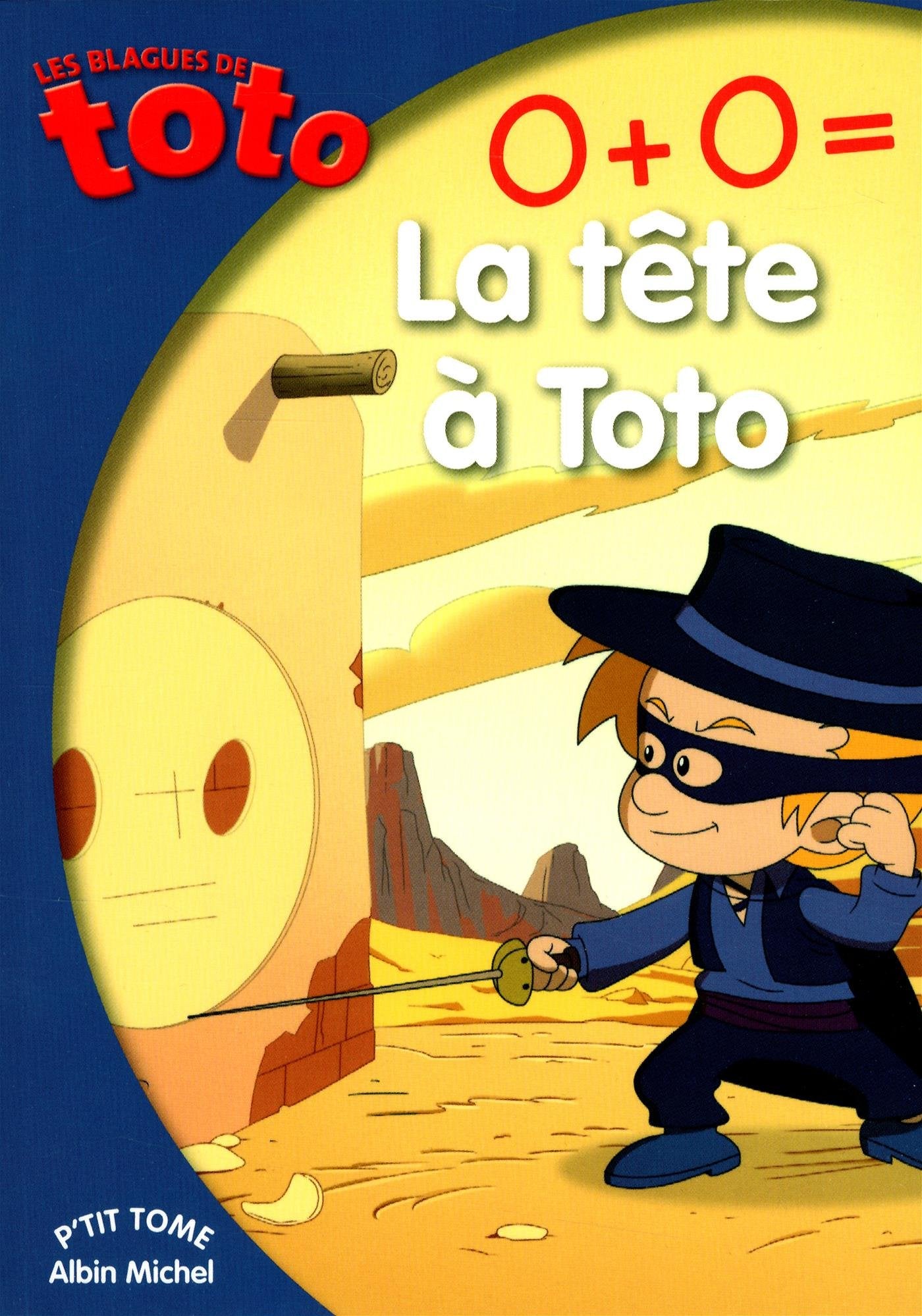 0+0 = la tête à Toto