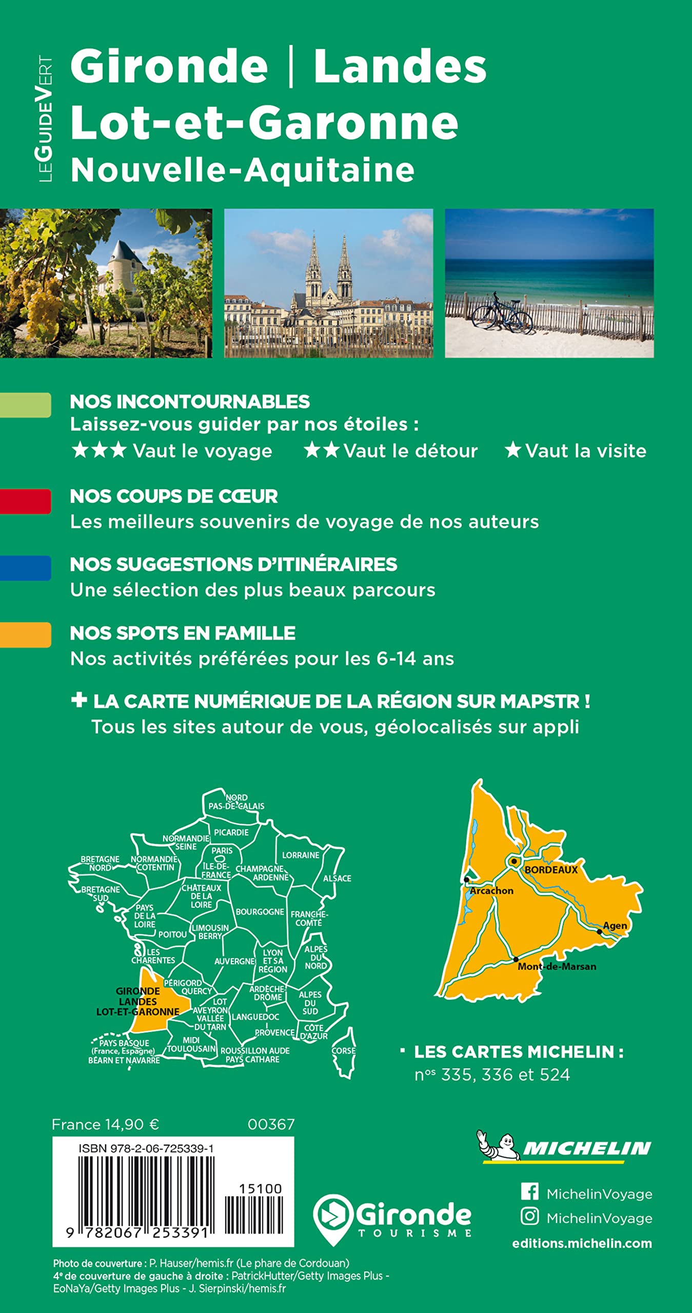 Guide Vert Gironde, Landes, Lot-et-Garonne: Nouvelle-Aquitaine