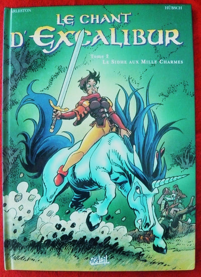 Le Chant d'Excalibur, tome 2 : Le Sidhe aux mille charmes