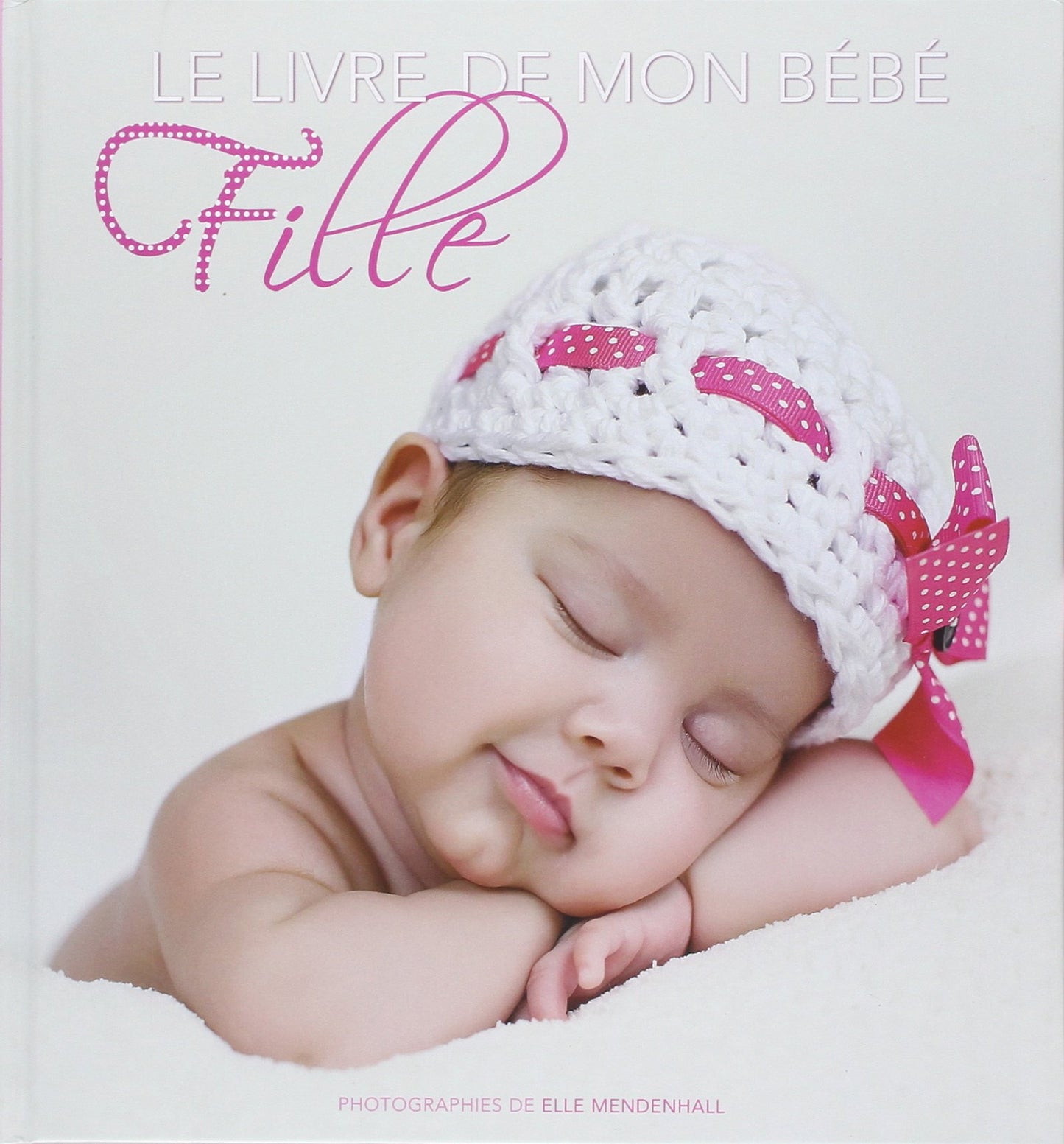 Le livre de mon bébé -fille-