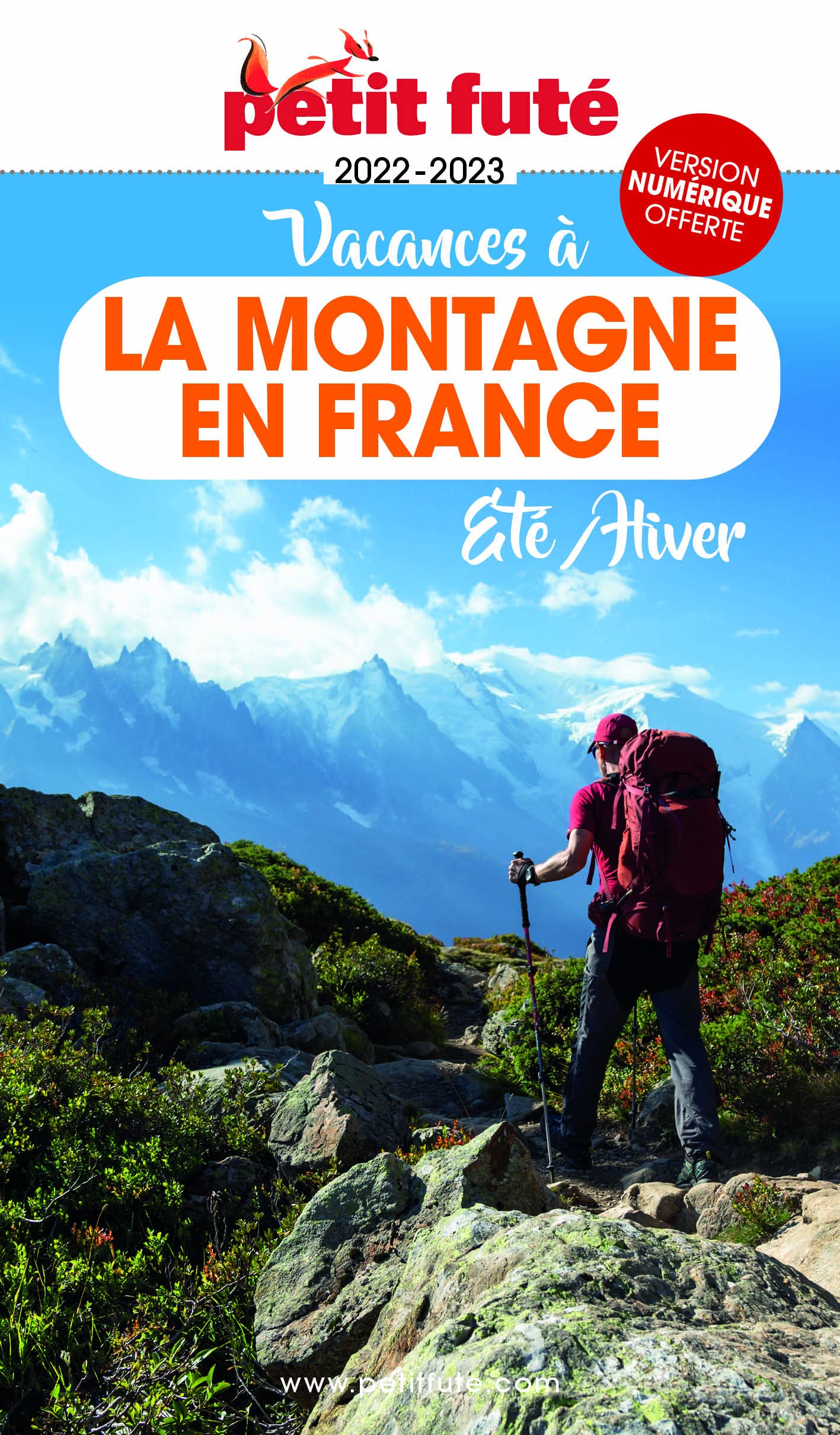 Guide Vacances à la montagne en France 2022-2023 Petit Futé: ETE - HIVER
