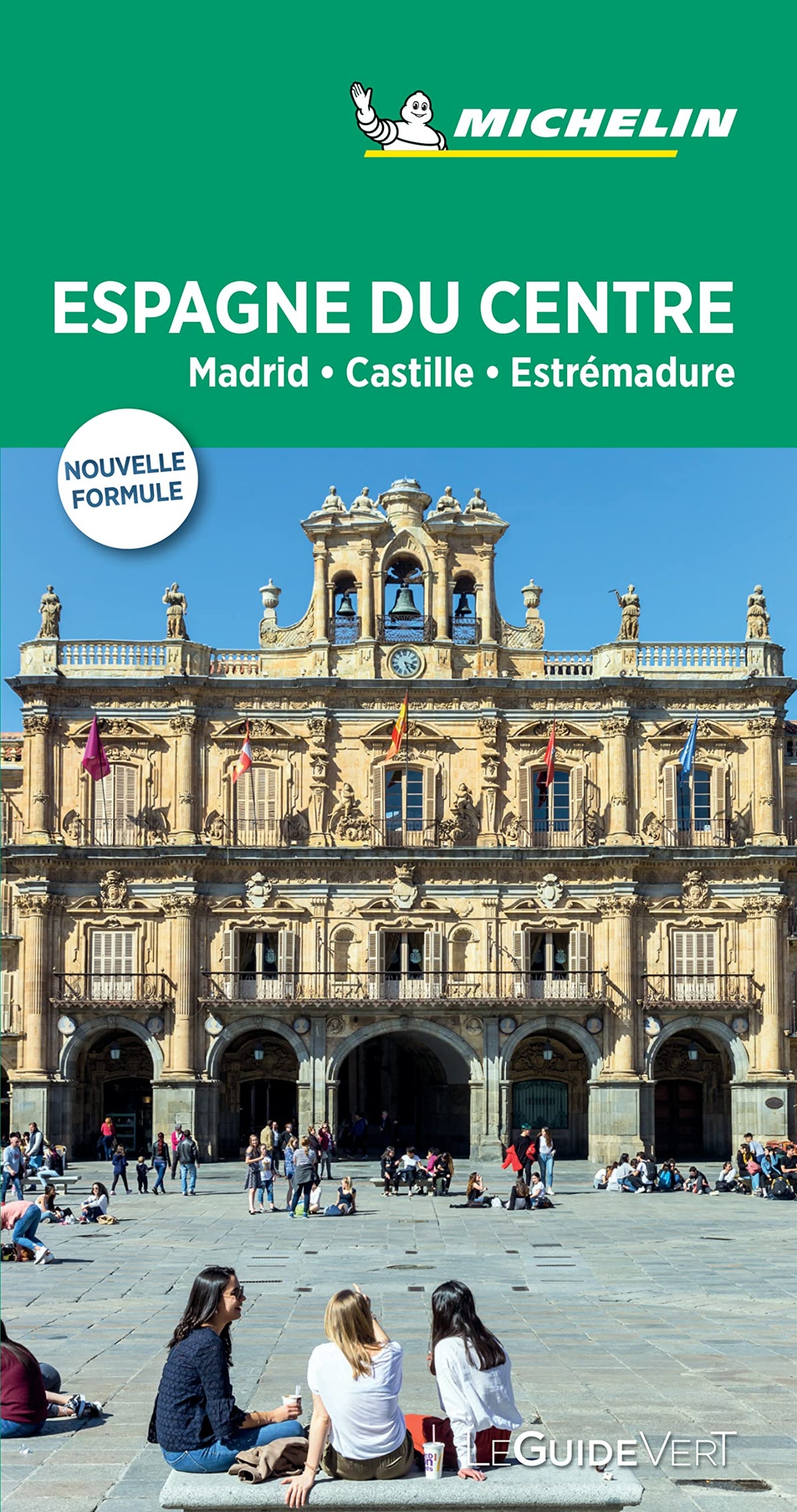 Guide Vert Espagne du Centre, Madrid, Castille Estrémadure
