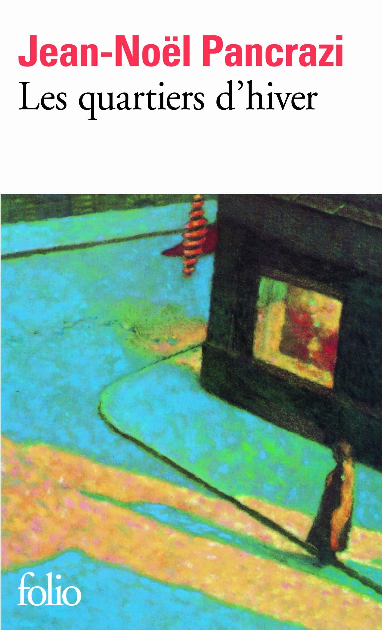 Les Quartiers d'hiver - Prix Médicis 1990