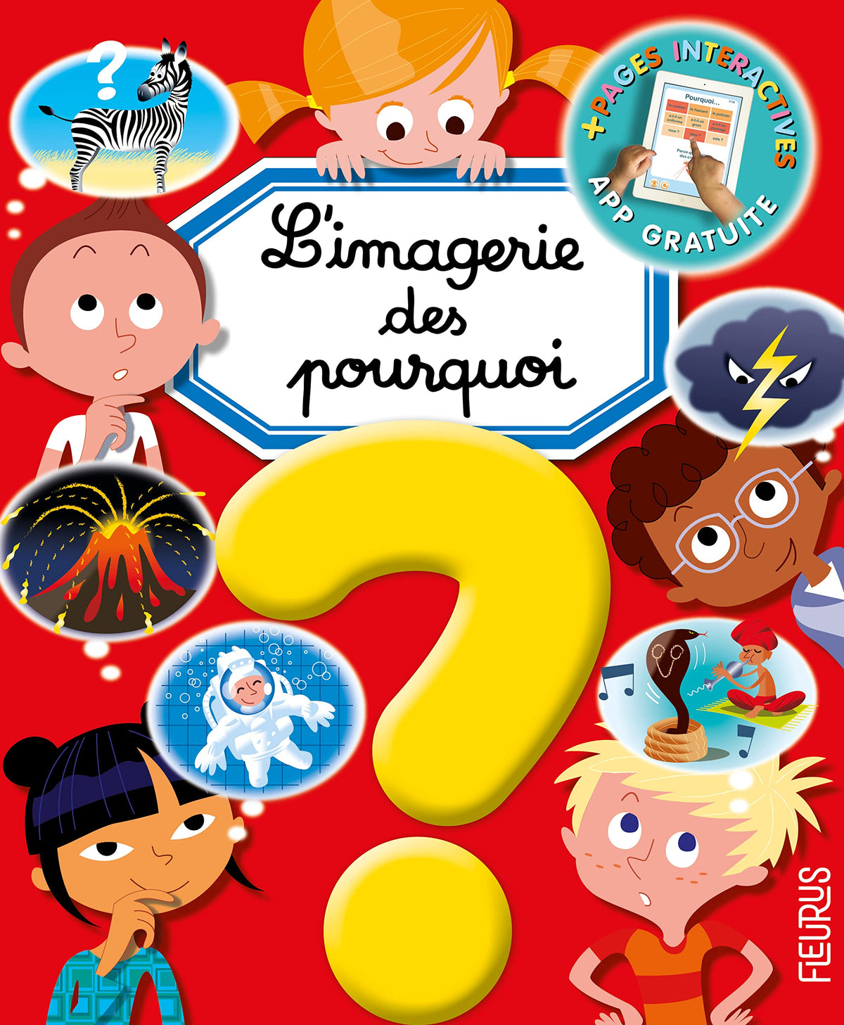 L'imagerie des pourquoi (interactive)