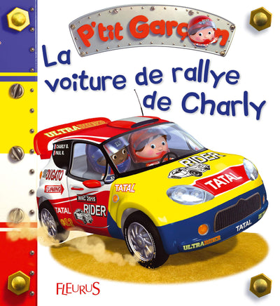 P'tit garçon - Tome 27 - La voiture de rallye de Charly (P'tit garçon)