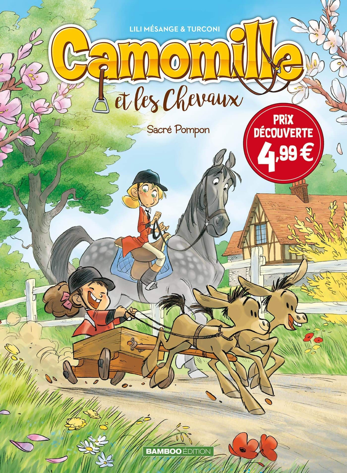Camomille et les chevaux - tome 02 - top humour: Sacré Pompon