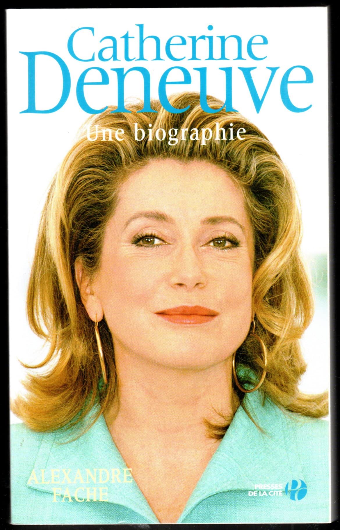 Catherine Deneuve: Une biographie