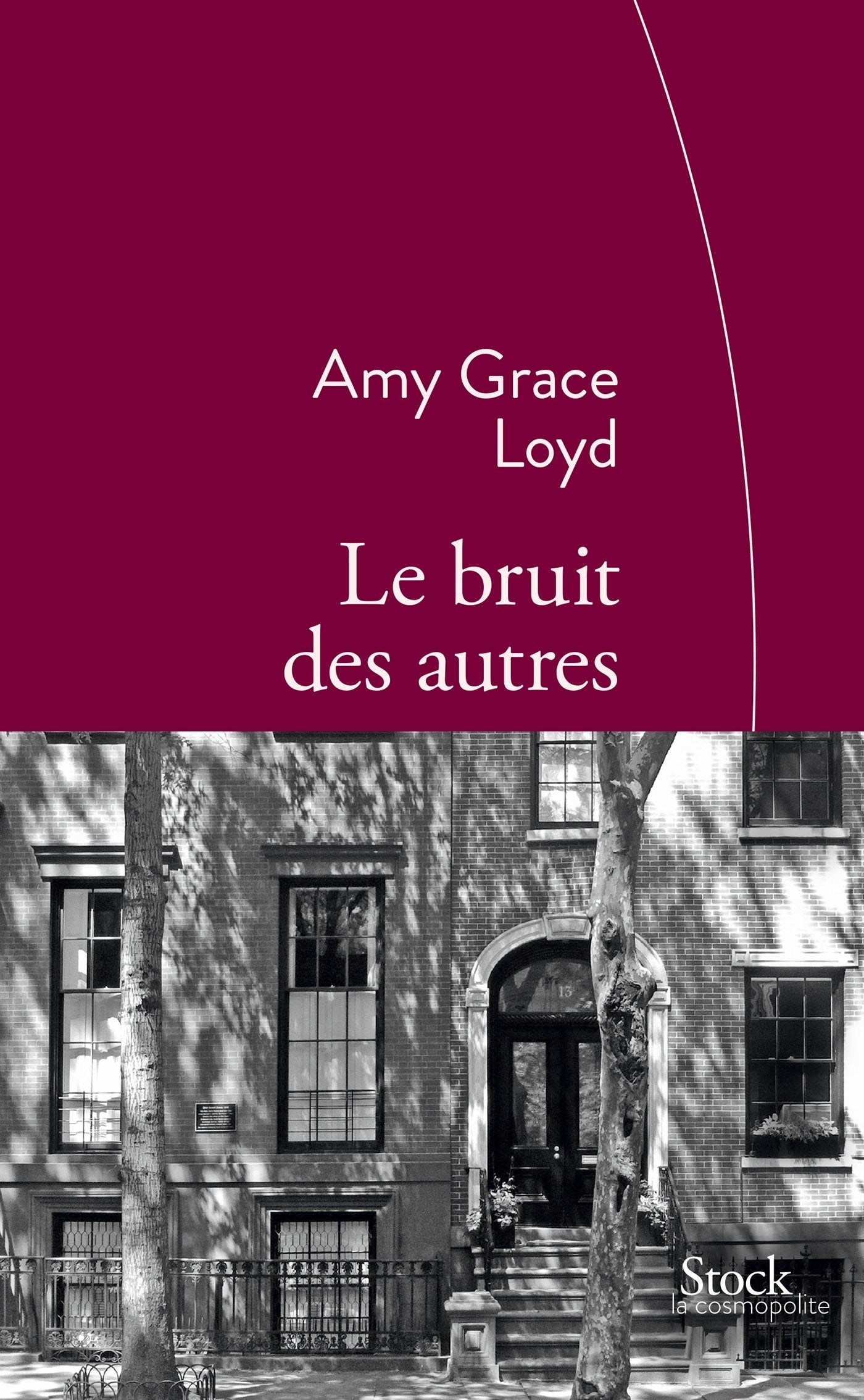 Le bruit des autres: Traduit de l'anglais (Etats-Unis) par Jean Esch