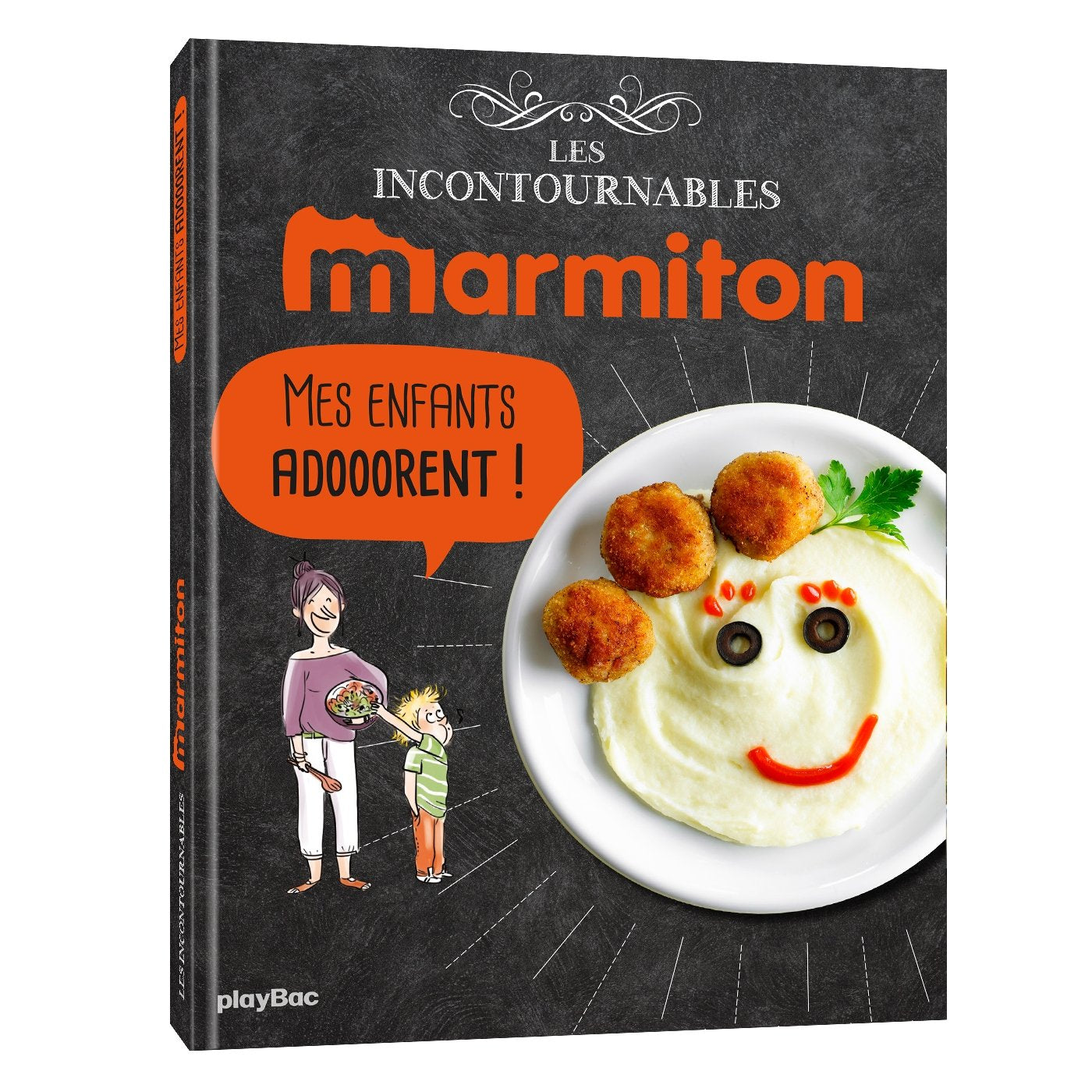 Marmiton Mes enfants adorent ! Les recettes incontournables