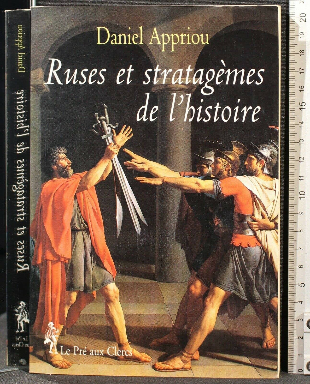 Ruses et stratagèmes de l'Histoire