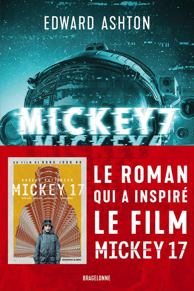 Mickey7 : le roman qui a inspiré le film Mickey17