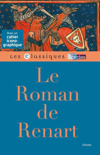 Classiques Bordas - Le Roman de Renart