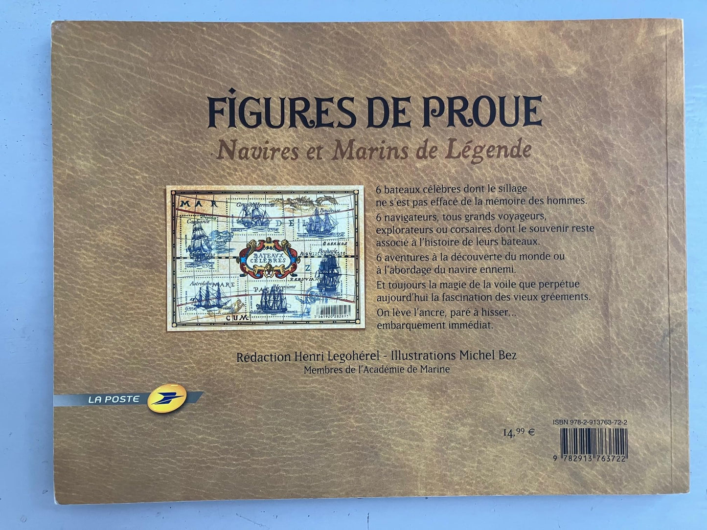 Figures de proue, Navires et marins de légende