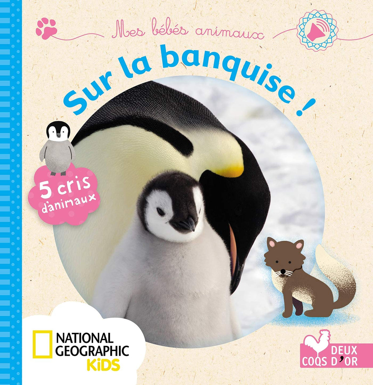 Mes bébés animaux sur la banquise !