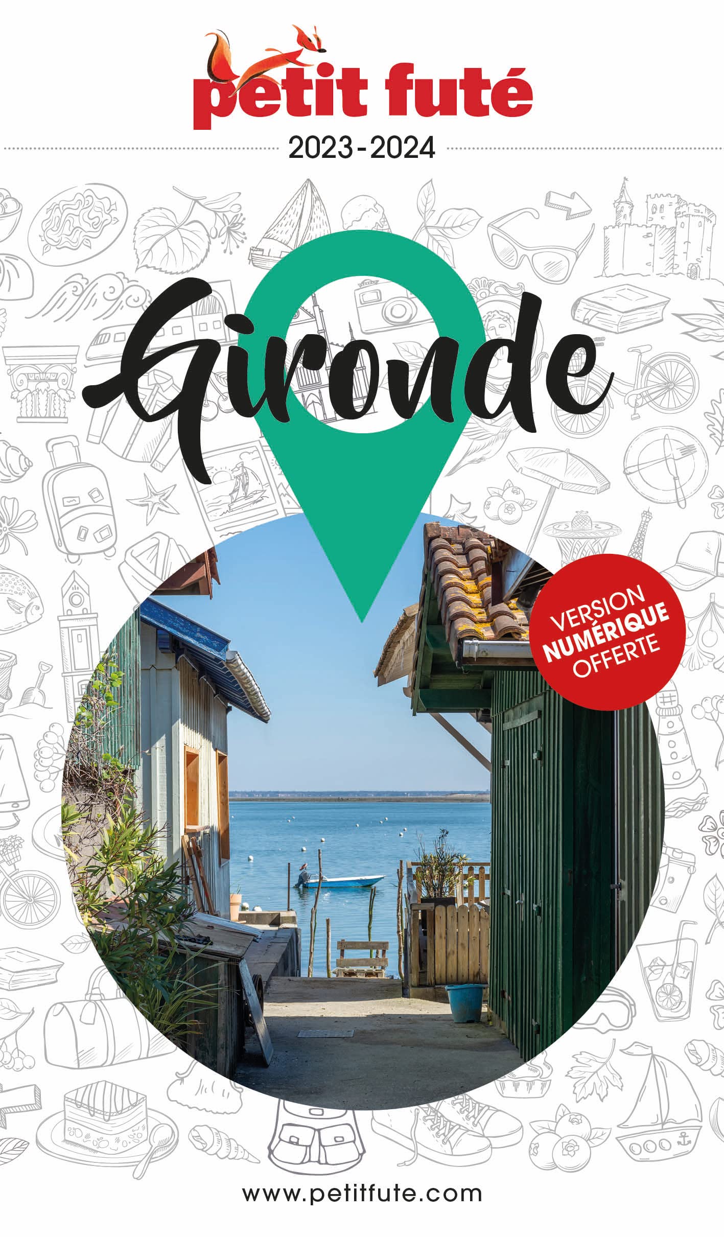 Guide Gironde 2023-2024 Petit Futé