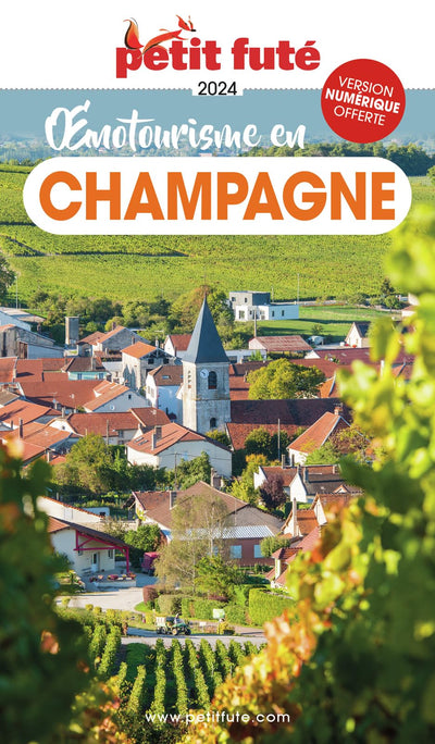 Oenotourisme en Champagne 2024 Petit Futé