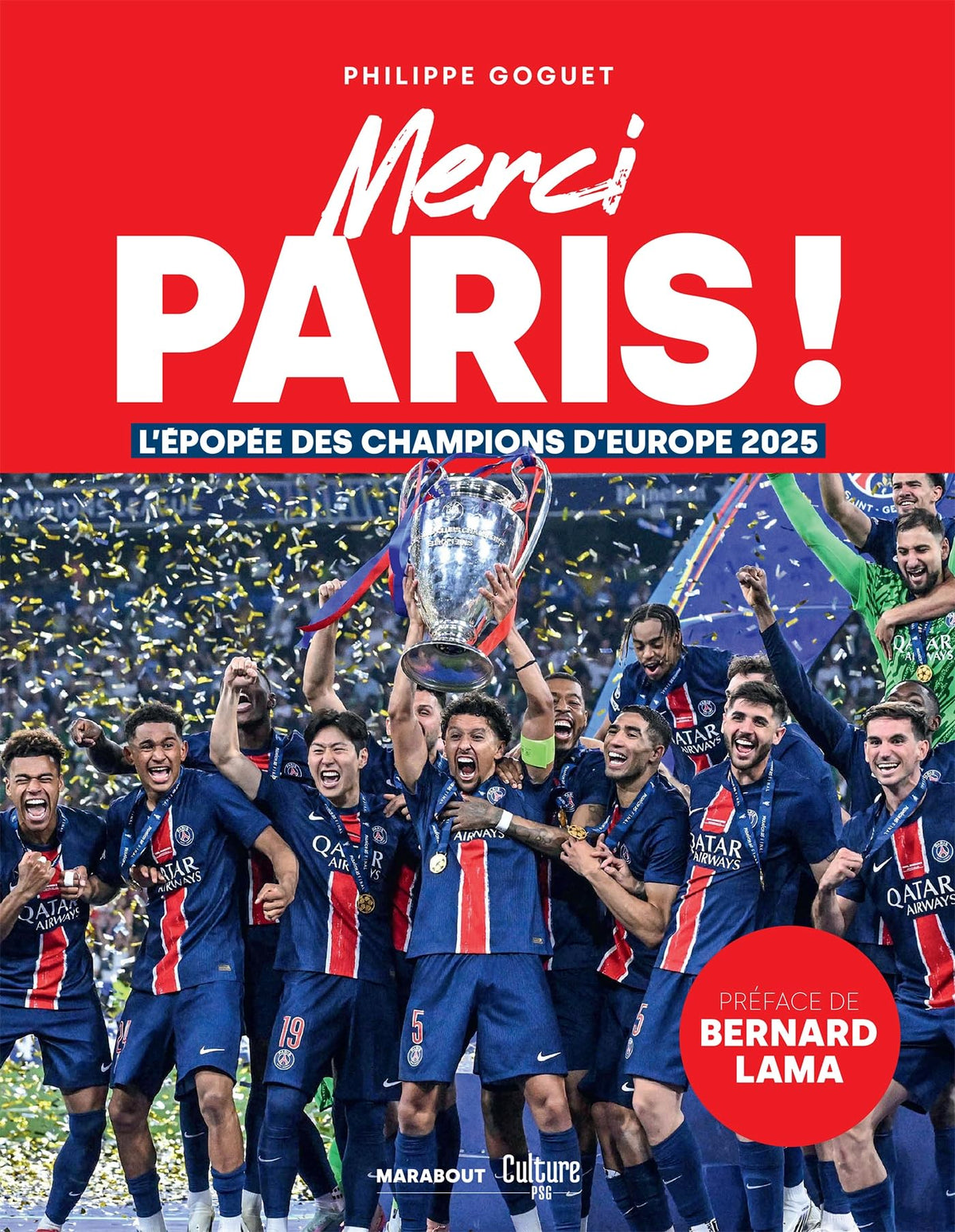 Merci Paris !: L'épopée des champions d'Europe 2025