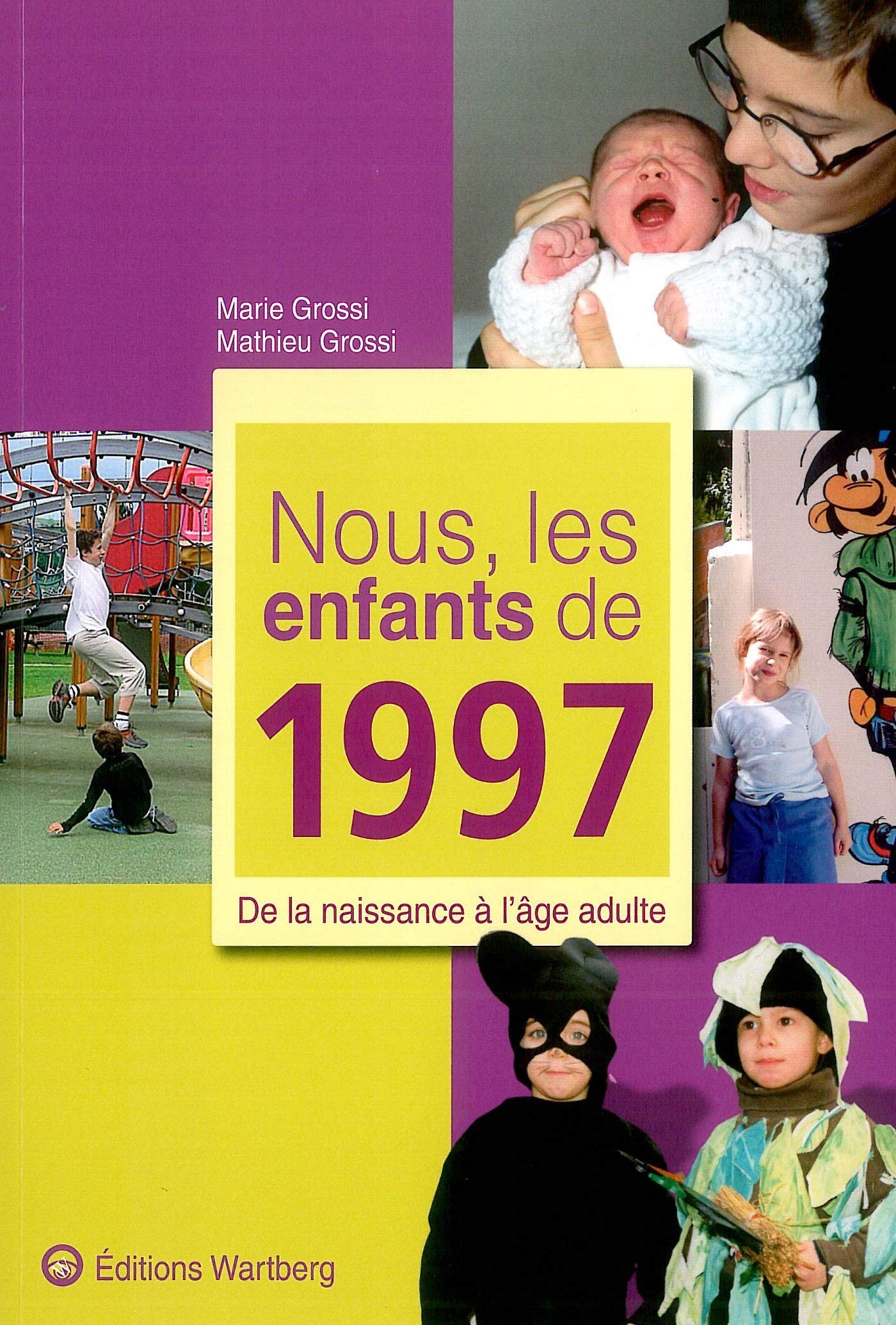 NOUS, LES ENFANTS DE 1997
