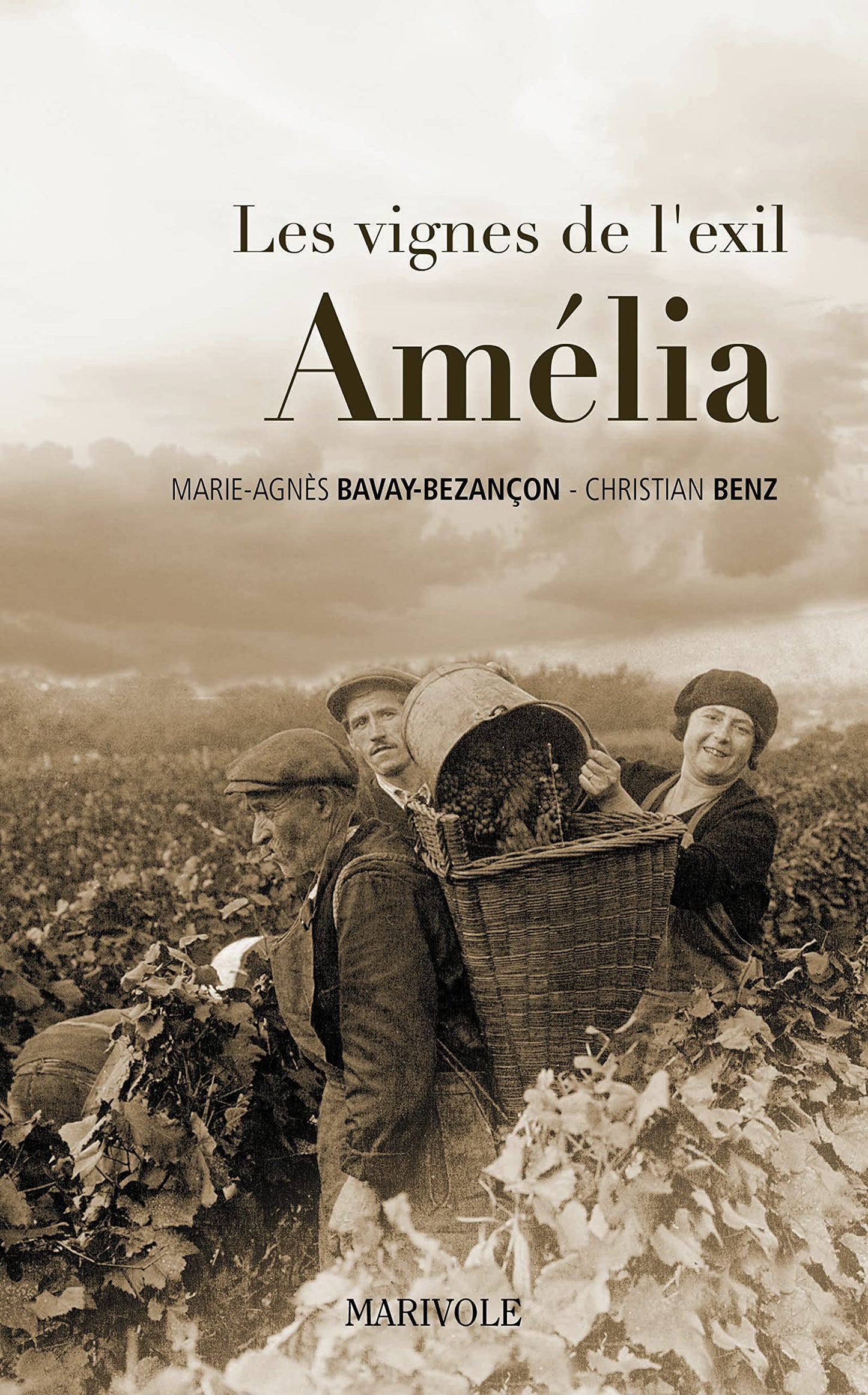 Amélia: Les vignes de l'exil