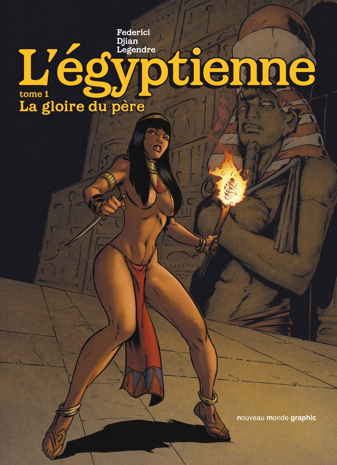 L'Egyptienne, tome 1: La gloire du père